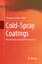 Pasquale Cavaliere: Cold-Spray Coatings 