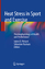 Julien D. Périard: Heat Stress in Sport 