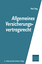 Karl Sieg: Allgemeines Versicherungsvert Karl Sieg: Allgemeines Versicherungsvert