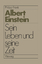 Philipp Frank: Einstein / Sein Leben und Philipp Frank: Einstein / Sein Leben und