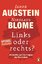 gebrauchtes Buch – Augstein, Jakob und Nikolaus Blome – Links oder rechts?: Antworten auf die Fragen der Deutschen – Bild 1