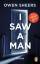 Owen Sheers: I Saw a Man