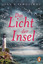 Jean E. Pendziwol: Das Licht der Insel: 