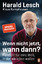 Lesch, Harald; Kamphausen, Klaus: Wenn n