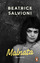 Beatrice Salvioni: Malnata: Roman - "Die