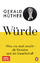 Gerald Hüther: Würde