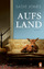 Sadie Jones: Aufs Land