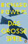 Richard Powers: Das grosse Spiel