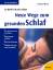 Herbert Rhein: Neue Wege zum gesunden Sc