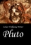 Lukas Wolfgang Börner: Pluto