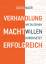 Georg Moor: VERHANDLUNG MACHT ERFOLGREIC