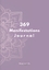 Happiest Life: 369 Manifestations Journa