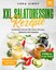 Vera Zimpf: XXL Salatdressing Rezepte - 