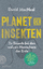 David MacNeal: Planet der Insekten - Zu 