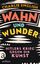 Charlie English: Wahn und Wunder: Hitler