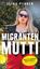 Elina Penner: Migrantenmutti