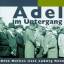 Ludwig Renn: Adel im Untergang. Gelesen 