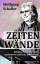 Wolfgang Schaller: Zeitenwände – Atemlos