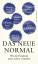 Ulrich Ende: Das neue Normal: Wie die Pa