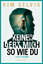 Kim Selvig: Keiner liebt mich so wie du 