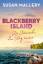 Susan Mallery: Blackberry Island – Wo Wü