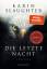 Karin Slaughter: Die letzte Nacht: Thril