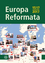 Europa reformata - European Reformation Cities and their reformers