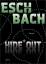 Andreas Eschbach: Hide*Out: Thriller And