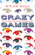 Mirjam Mous: Crazy Games. Der perfekte T