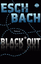 Andreas Eschbach: Black*Out (1): Thrille