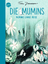 Tove Jansson: Die Mumins (1). Mumins lan