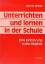 Unterrichten und lernen in der Schule – Eine Einführung in die Didaktik