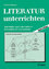 Norbert Berger: Literatur unterrichten -