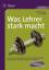 Norbert Seeger: Was Lehrer stark macht: 