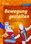 Helga Sautter: Bewegung gestalten - 55 o