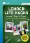 Lehrer Life Hacks Grundschule - Geniale 