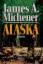 Michener, James A: Alaska