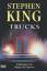 Stephen King: Trucks - Das Buch zum Film