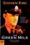 King, Stephen (Edwin): green Mile, The, 