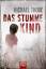 Michael Thode: Das stumme Kind