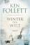 Ken Follett: Winter der Welt - Die Jahrh