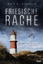 Dietrich, Wolf S.: Friesische Rache : Ri