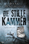 Jenny Blackhurst: Die stille Kammer