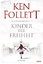 Ken Follett: Kinder der Freiheit: Roman 