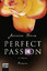 Jessica Clare: Perfect Passion - Feurig