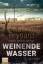 Karin Brynard: Weinende Wasser : Inspect