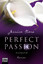 Jessica Clare: Perfect Passion - Fesseln