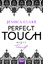 Jessica Clare: Perfect Touch - Vereinigt