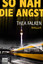 So nah die Angst: Thriller (Eric Weinshe