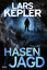 Lars Kepler: Hasenjagd